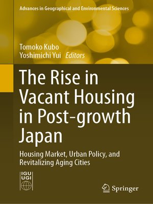 cover image of The Rise in Vacant Housing in Post-growth Japan